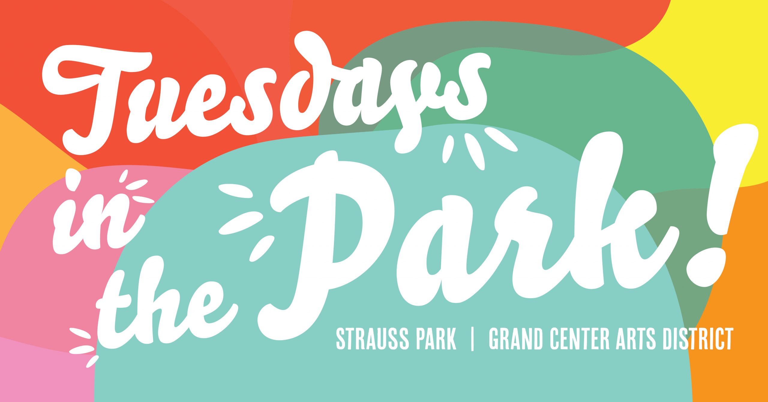 Tuesdays in the Park Grand Center Arts District