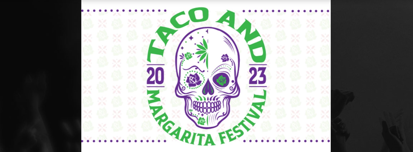 Taco & Margarita Festival Grand Center Arts District